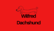 WILFRED DACHSHUND